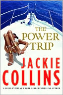 The Power Trip by Jackie Collins: NOOK Book Cover