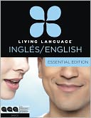 Living Language English for Spanish Speakers, Essential Edition by Living Language: Item Cover