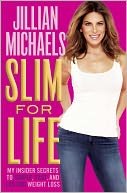 Slim for Life by Jillian Michaels: Book Cover