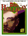 Illustrated Life and Times of Doc Holliday