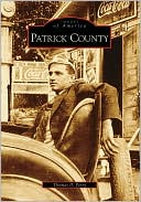 download Patrick County, Virginia [Images of America Series] book
