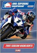 AMA Superbike Championship: 2007 Season Highlights