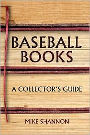 Baseball Books: A Collector's Guide