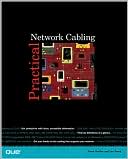 Practical Network Cabling