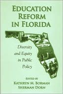 Education Reform in Florida: Diversity and Equity in Public Policy