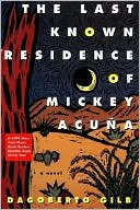 Last Known Residence of Mickey Acuna