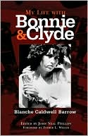 My Life with Bonnie and Clyde