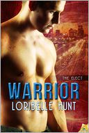 Warrior by Loribelle Hunt: NOOK Book Cover