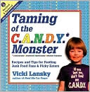Taming of the C.A.N.D.Y Monster: Continuously Advertised Nutritionally Deficient Yummies