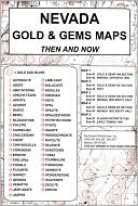 Nevada Gold & Gems Maps:Then and Now