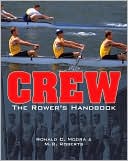 Crew: The Rower's Handbook