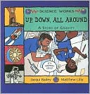 Up Down All Around: Story of Gravity