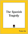 The Spanish Tragedy