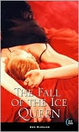 The Fall of the Ice Queen