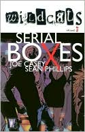Wildcats: Serial Boxes