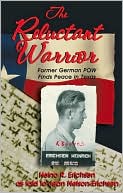 Reluctant Warrior: Former German Pow Finds Peace in Texas