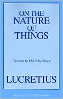 On the Nature of Things (Great Books in Philosophy Series)