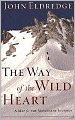 The Way of the Wild Heart