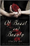 Of Beast and Beauty by Stacey Jay: NOOK Book Cover