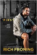First by Rich Froning: Book Cover