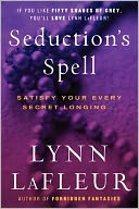 Seduction's Spell by Lynn LaFleur: Book Cover