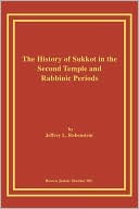 History of Sukkot in the Second Temple and Rabbinic Periods