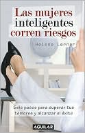 Las mujeres inteligentes toman riesgos