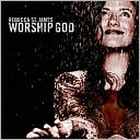 Worship God