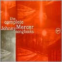 The Complete Johnny Mercer Songbook: CD Cover