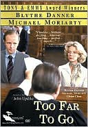 Too Far to Go with Michael Moriarty