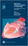 Manual of Clinical Problems in Cardiology 6th Edition (LWW Spiral Manuals)