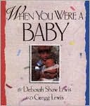 When You Were a Baby
