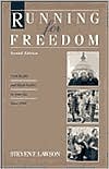 Running for Freedom: Civil Rights and Black Politics in America since 1941