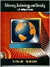 Literacy, Technology and Society : Confronting the Issues