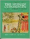 A History of the Human Community, Volume I: Prehistory to 1500