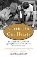 Carried in Our Hearts by Jane Aronson: Book Cover