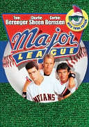 Major League with Tom Berenger