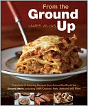 From the Ground Up by James Villas: Book Cover