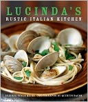 Lucinda's Rustic Italian Kitchen by Lucinda Scala Quinn: Book Cover