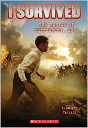 I Survived the Battle of Gettysburg, 1863 ( I Survived Series #7) by Lauren Tarshis: Book Cover