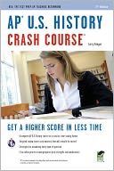 AP U.S. History Crash Course (REA) by Larry Krieger: Book Cover