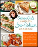 Sodium Girl's Limitless Low-Sodium Cookbook by Jessica Goldman Foung: Book Cover