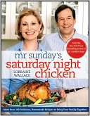 Mr. Sunday's Saturday Night Chicken by Lorraine Wallace: Book Cover