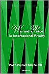 War and Peace in International Rivalry