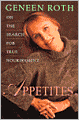 Appetites: On the Search for True Nourishment