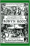 A Fancyfull Historie of That Most Notable and Fameous Outlaw Robyn Hood
