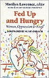 Fed up and Hungry: Women, Oppression and Food
