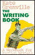 The Writing Book: A Workbook for Fiction Writers