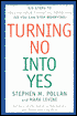 Turning No into Yes: Six Steps to Solving Your Financial Problems (So You Can Stop Worrying)