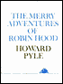 The Merry Adventures of Robin Hood
